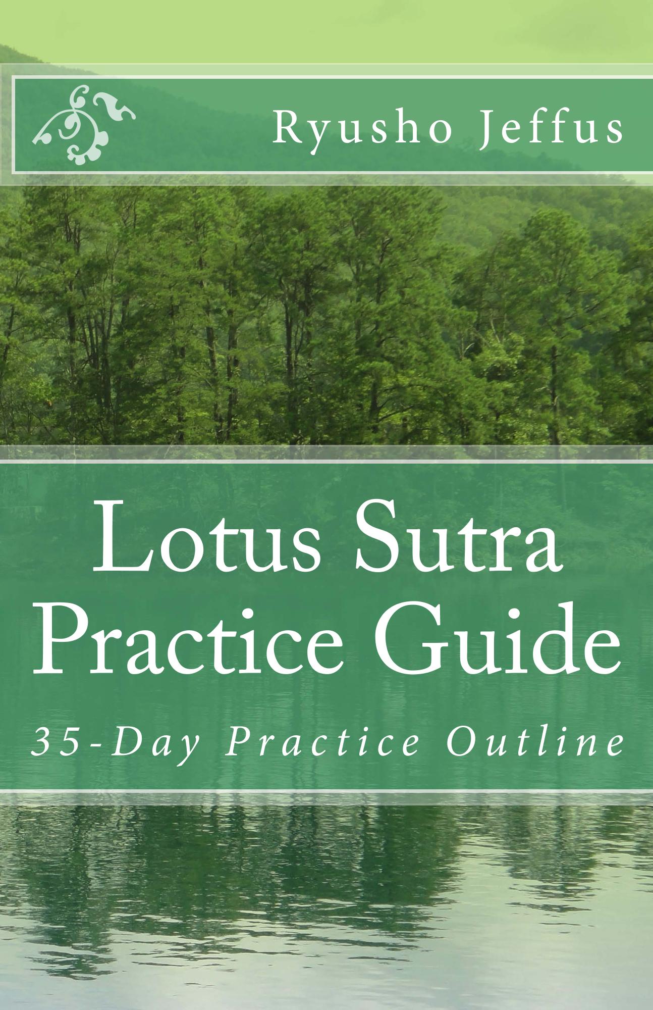 The Lotus Sutra, The Sutra of the Lotus Flower of the Wonderful Dharma Senchu Murano